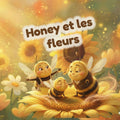 Honey et les fleurs 15x15 - Précommande